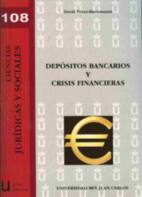 Depósitos bancarios y crisis financieras, de Pérez- Bustamante | portada del libro