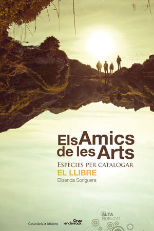 ELS AMICS DE LES ARTS, de SORIGUERA I FARRES, ELISENDA | portada del libro