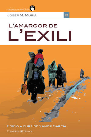 L'AMARGOR DE L'EXILI, de MURIA, JOSEP MARIA | portada del libro