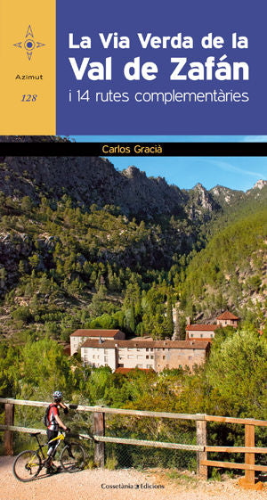 VIA VERDA DE LA VAL DE ZAFAN, LA, de GRACIA I BONET, CARLOS | portada del libro