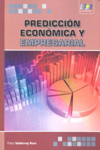 Predicción Económica y Empresarial, de Valderrey Sanz, Pablo | portada del libro