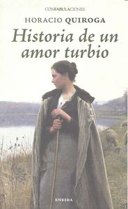 Historia de amor turbio, de Quiroga | portada del libro