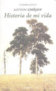 Historia de mi vida, de Chejov | portada del libro