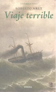 VIAJE TERRIBLE, de ARLT | portada del libro