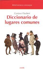 Diccionario de lugares comunes, de Flaubert, Gustave | portada del libro