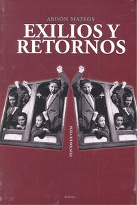 Exilios y retornos, de Mateos López, Abdon | portada del libro