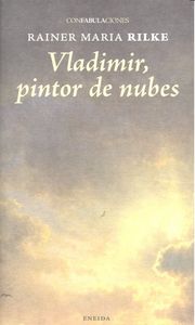 Vladimir, pintor de nubes, de Rilke, Rainer Maria | portada del libro