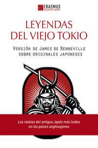 Leyendas del viejo Tokio, de de Benneville, James S. | portada del libro