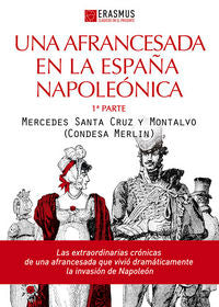 Una afrancesada en la España napoleónica (2ª PARTE), de Santa Cruz, Condesa Merlin. Mercedes | portada del libro