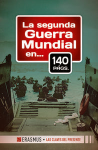 La Segunda Guerra Mundial en 140 páginas, de Vargas González, Alejandro | portada del libro