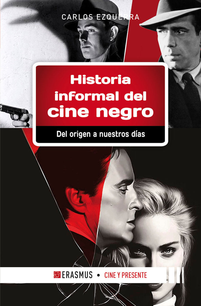 HISTORIA INFORMAL DEL CINE NEGRO, de EZQUERRA, CARLOS | portada del libro