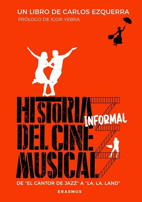 HISTORIA INFORMAL DEL CINE MUSICAL, de EZQUERRA,CARLOS | portada del libro