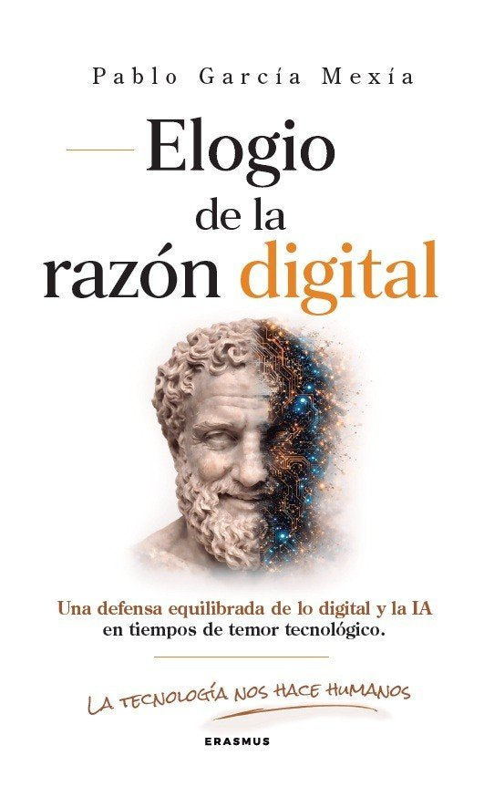 ELOGIO DE LA RAZON DIGITAL, de GARCIA MEXIA | portada del libro