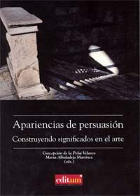 Apariencias de Persuasión, de Peña Velasco, María Concepción de la | portada del libro