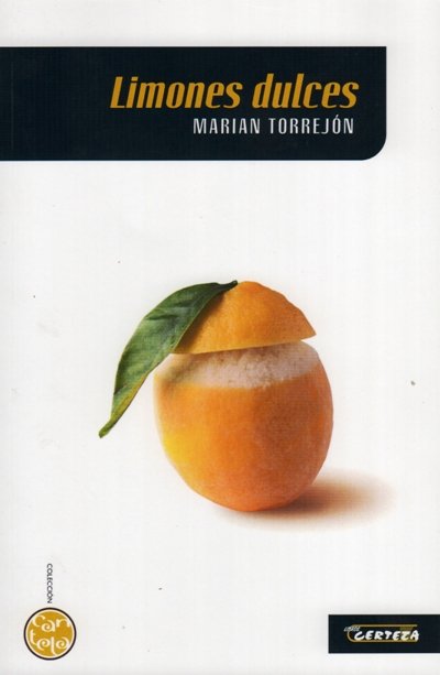 Limones dulces, de Torrejón Váquez | portada del libro
