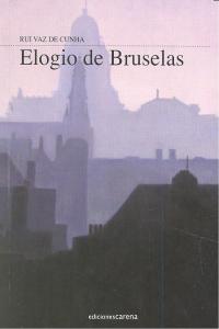 Elogio de Bruselas, de Varios autores | portada del libro