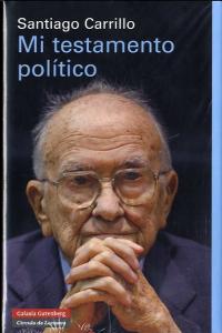 MI TESTAMENTO POLITICO        *, de Carrillo | portada del libro