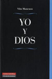 YO Y DIOS, de Mancuso | portada del libro