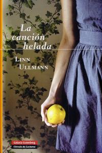 La canción helada, de Ullmann | portada del libro