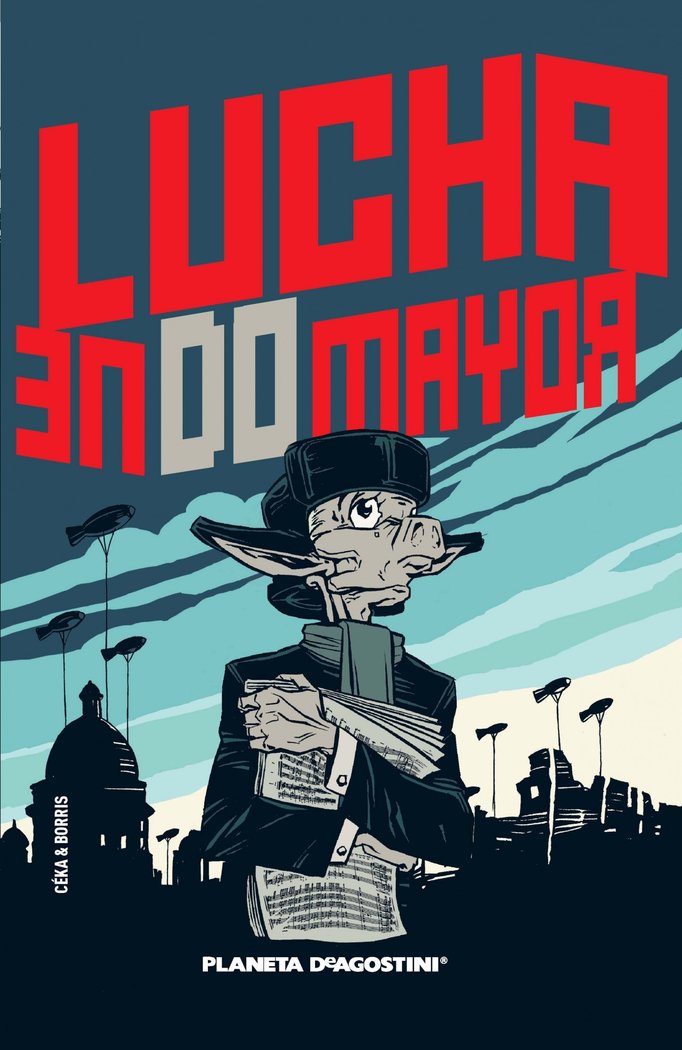 Lucha en do mayor (Lutte majeure), de Céka#Borris | portada del libro