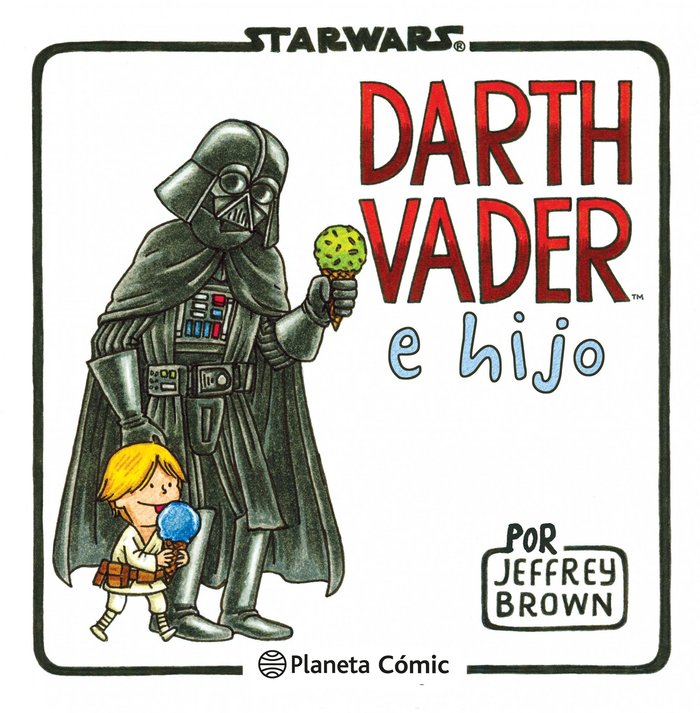 Star Wars Darth Vader e hijo, de Brown, Jeffrey | portada del libro