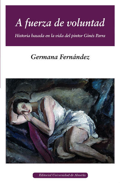A fuerza de voluntad, de Fernández Pérez, Germana | portada del libro