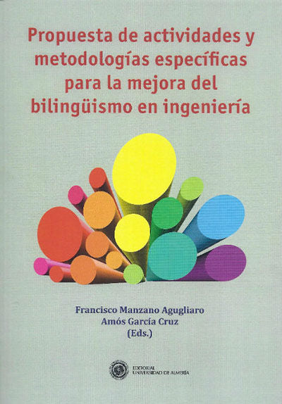 Propuesta de actividades y metodologías especificas para la mejora del bilingüismo en ingeniería, de Manzano Agugliaro | port