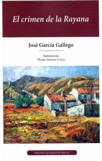 El crimen de la Rayana, de García Gallego, José | portada del libro