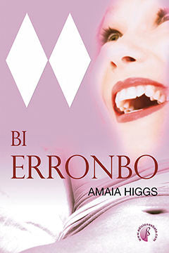 Bi erronbo, de HIGGS, AMAIA | portada del libro