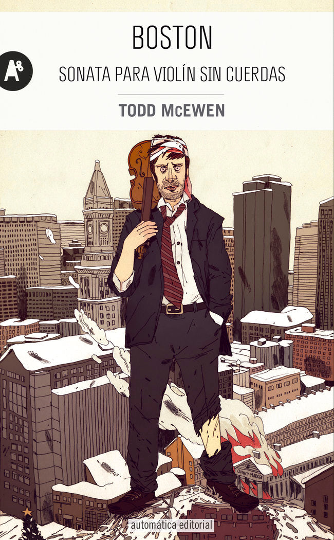 BOSTON. SONATA PARA VIOLÍN SIN CUERDAS, de McEwen, Todd | portada del libro