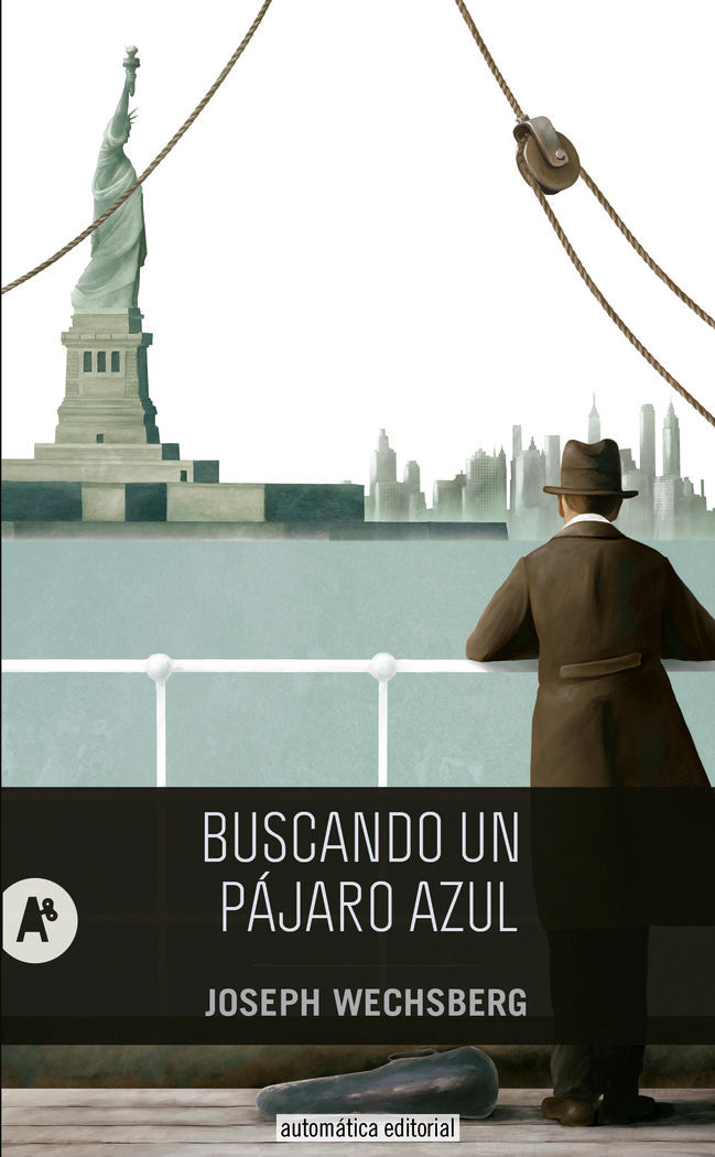 BUSCANDO UN PÁJARO AZUL, de WECHSBERG, JOSEPH | portada del libro