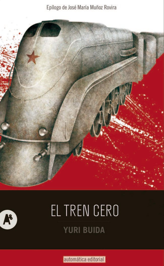 EL TREN CERO, de BUIDA, YURI | portada del libro