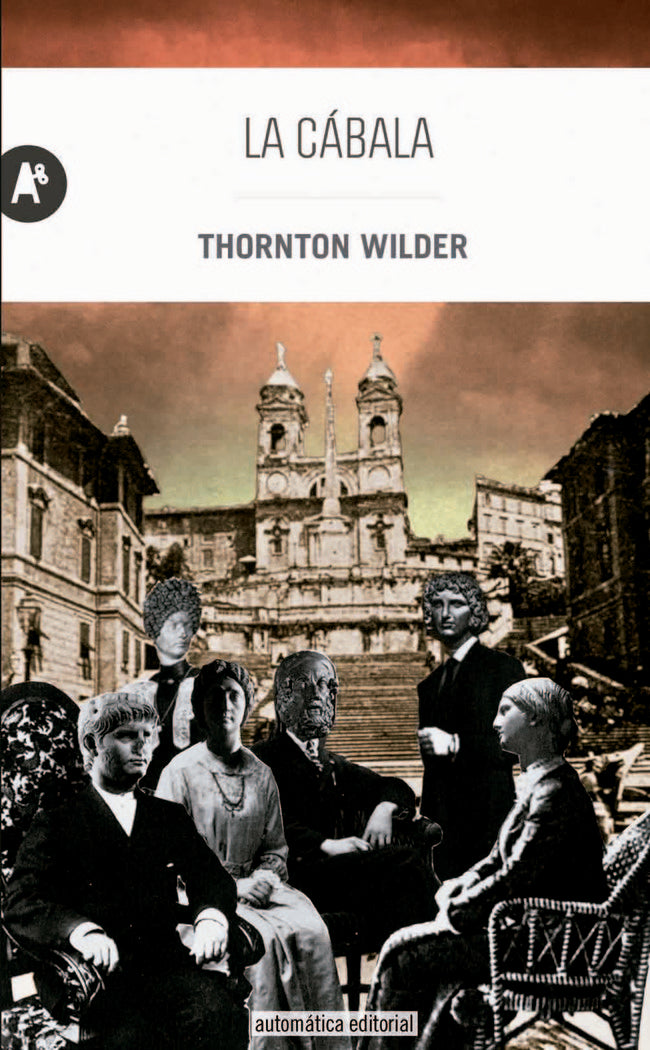 LA CÁBALA, de WILDER, THORNTON | portada del libro