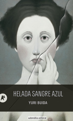 Helada sangre azul, de Buida, Yuri | portada del libro