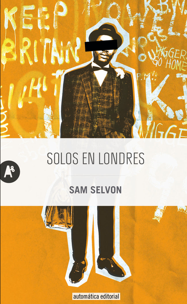SOLOS EN LONDRES, de Selvon, Sam | portada del libro
