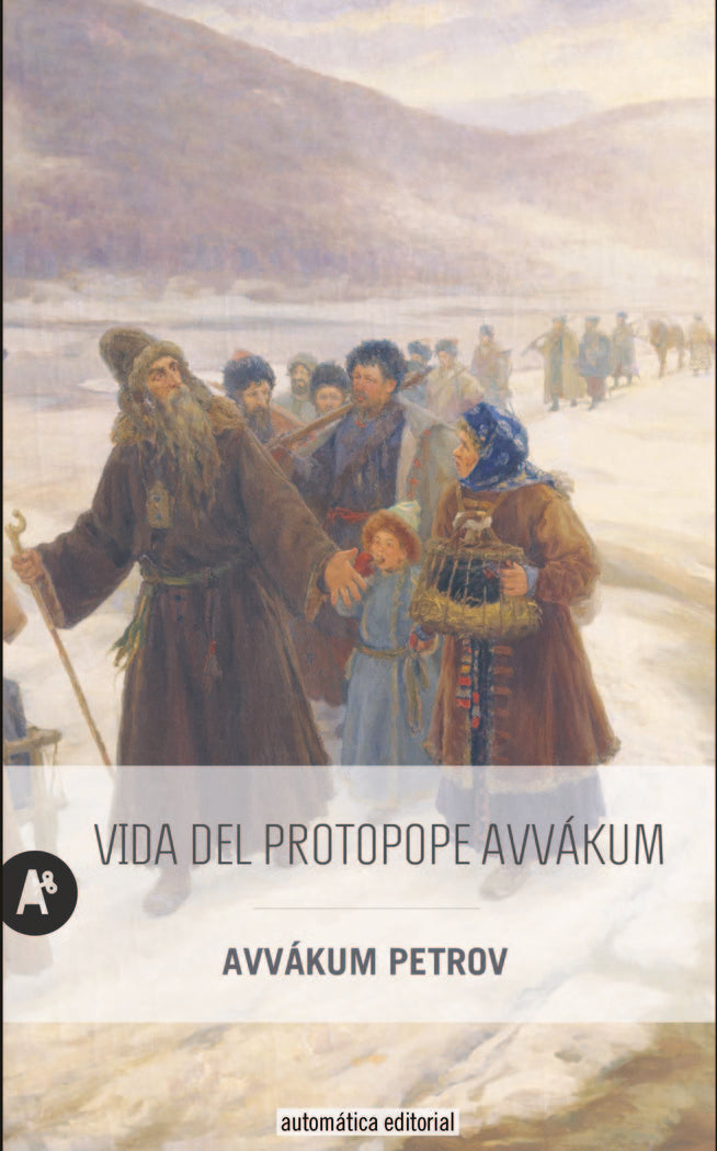 Vida del Protopope Avvákum, de Petrov, Avvákum | portada del libro