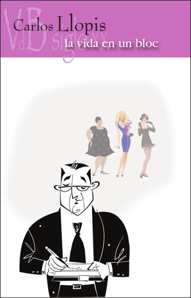 La vida en un bloc, de Llopis, Carlos | portada del libro