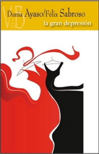 La gran depresión, de Ayaso, Dunia | portada del libro