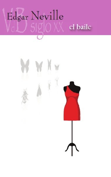 El baile, de Neville, Edgar | portada del libro