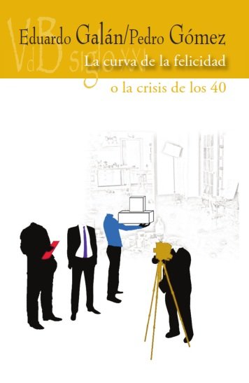 La curva de la felicidad, de Galán, Eduardo | portada del libro
