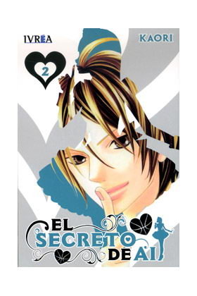 EL SECRETO DE AI (CUBRIENDOME Y REDESCUBRIENDOME), 2, de KAORI | portada del libro