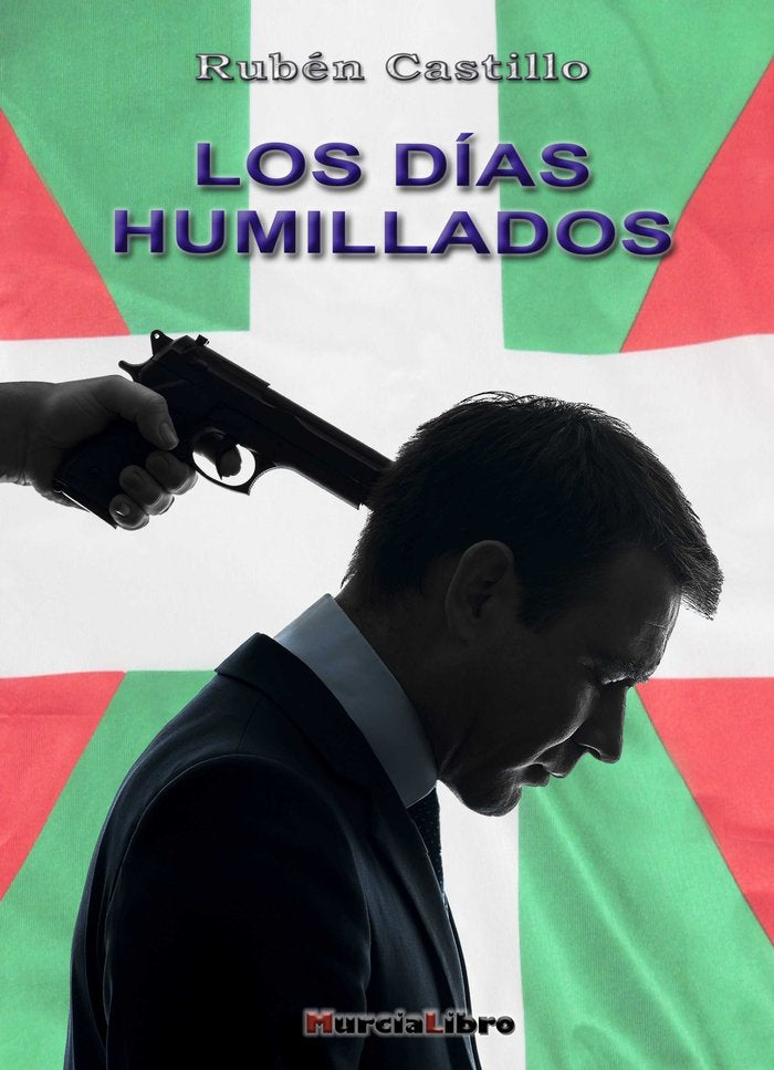 Los días humillados, de Castillo Gallego | portada del libro