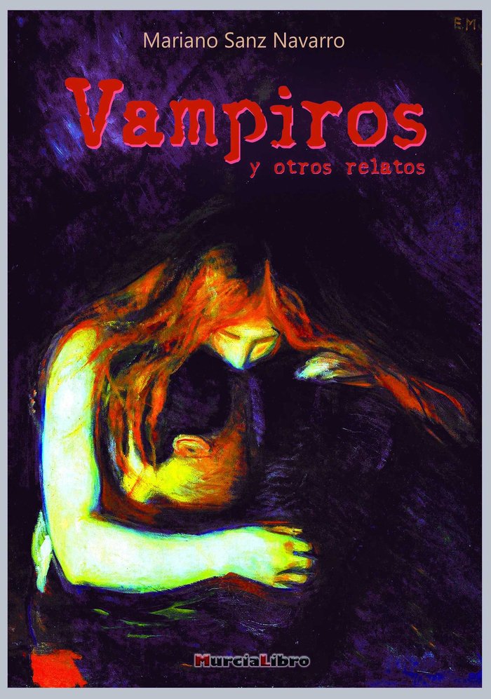 Vampiros y otros relatos, de SANZ NAVARRO | portada del libro