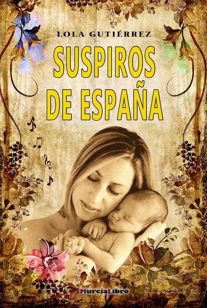 Suspiros de España, de Gutiérrez, Lola | portada del libro