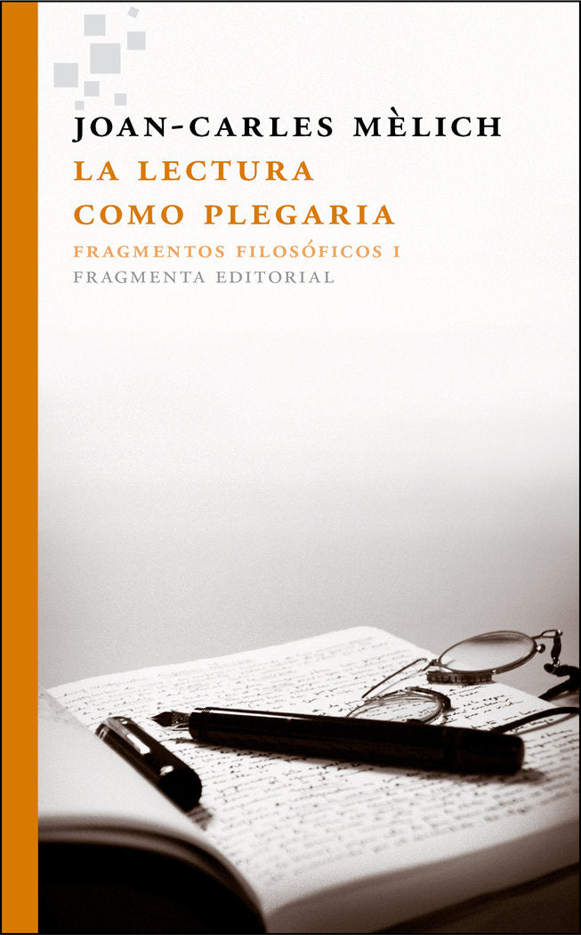 La lectura como plegaria, de Mèlich, Joan-Carles | portada del libro