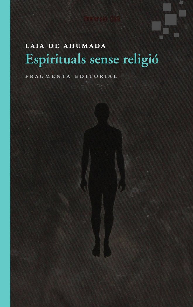 Espirituals sense religió, de de Ahumada Batlle, Laia | portada del libro
