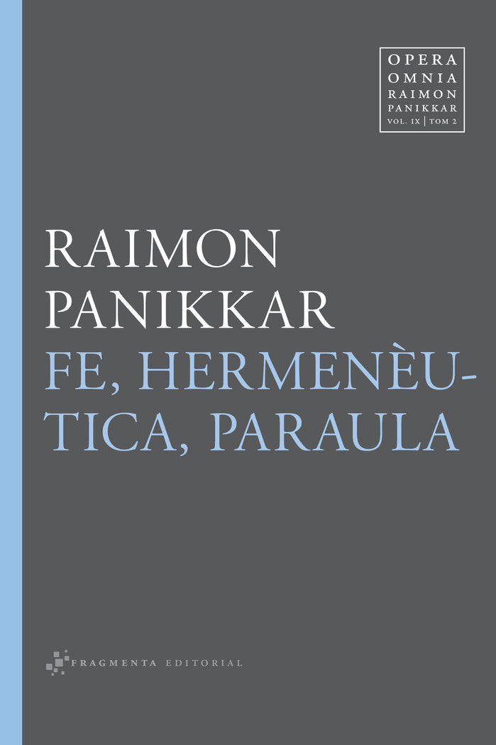 Fe, hermenèutica, paraula, de Panikkar Alemany, Raimon | portada del libro