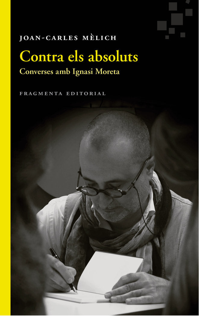 Contra els absoluts, de Mèlich Sangrà, Joan-Carles | portada del libro