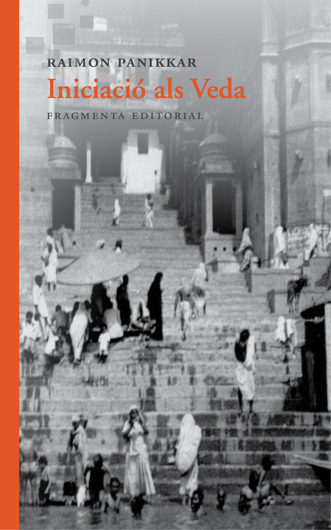 Iniciació als Veda, de Panikkar Alemany, Raimon | portada del libro
