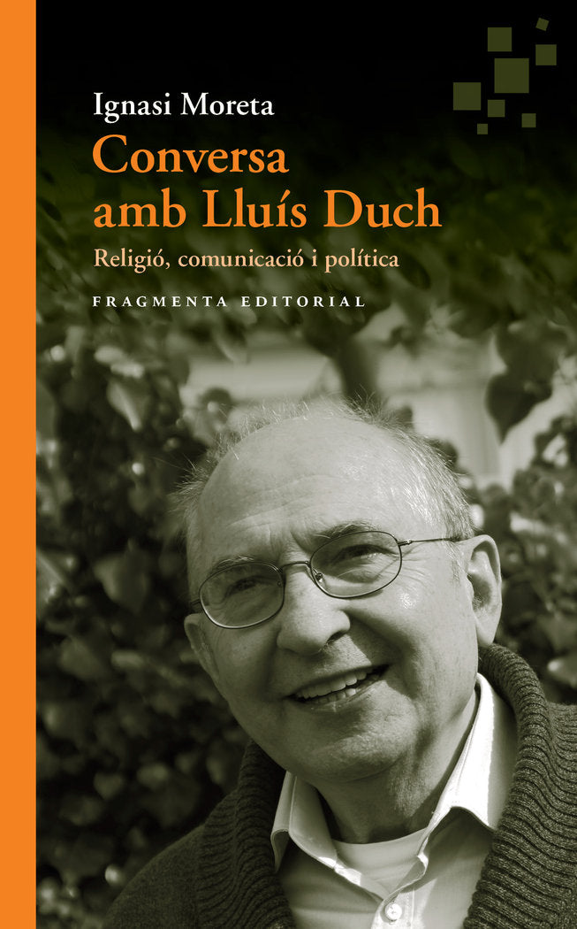 Conversa amb Lluís Duch, de Moreta Tusquets, Ignasi | portada del libro